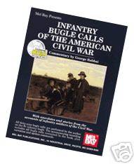 INFANTRY BUGLE CALLS OF THE AMERICAN CIVIL WAR BOOK+ CD
