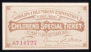 Daily Childrens Ticket COLUMBIAN EXPOSITION World Fair 1893 VCh CU 