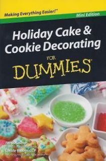 HOLIDAY CAKE & COOKIE DECORATING for DUMMIES Mini Edition BOOK NEW