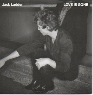 AH468) Jack Ladder, Love Is Gone   DJ CD