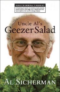 Uncle Als Geezer Salad A Mixed Bag of Reports on Overlong Repair 