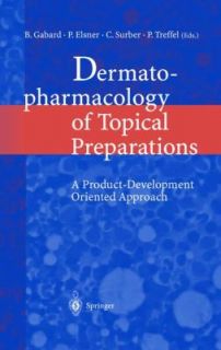 Dermatopharmacology of Topical Preparations A Product Development 