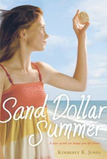 Sand Dollar Summer by Kimberly K. Jones 2008, Paperback