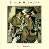 Hot House by Bruce Hornsby CD, Jul 1995, RCA