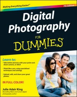 Digital Photography for Dummies by Julie Adair King 2012, Paperback 
