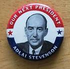 Celluloid Adlai Stevenson President Political Campaign Pin 