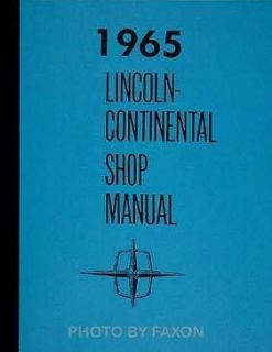 1965 Lincoln Continental Shop Manual 65 Repair Maintenance Service 