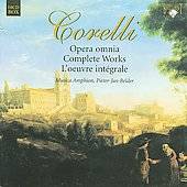 Corelli Complete Works / Baudet, Belder, Musica Amphion by Albert 