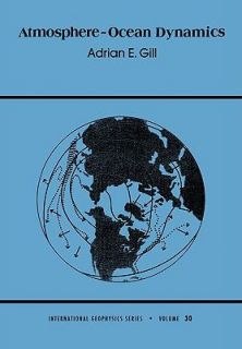    Ocean Dynamics Vol. 30 by Adrian E. Gill 1982, Paperback