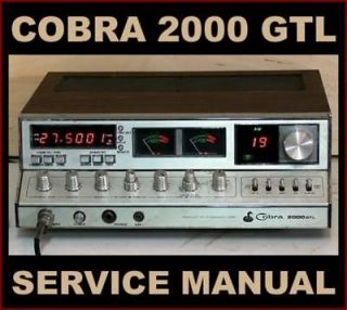 Cobra 2000 GTL CB Service Manual w Schematics and Owner