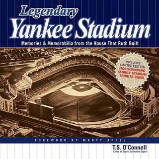 Legendary Yankee Stadium: Memories and Memorabilia