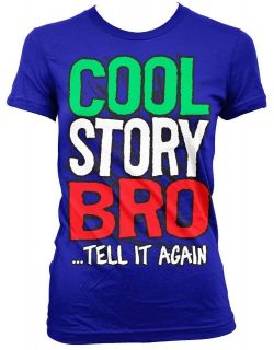 Cool Story BroTell It Again Juniors Girls T Shirts Jersey Shore 