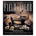 Field of Valor Duty, Honor, Country, and Winning the Heisman
