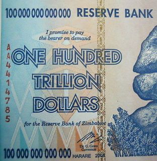 100 TRILLION DOLLARS AUTHENTIC 2008 ZIMBABWE BANKNOTE MINT CONDITION