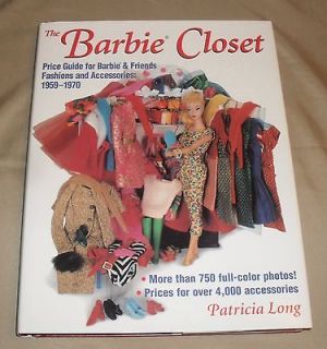 The Barbie Closet Book Price Guide for Barbie & Friends Patricia Long 