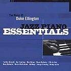 The Music of Duke Ellington: Jazz Piano Essentials (CD, Jul 2004, 2 