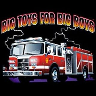 Big Toys For Big Boys Firetruck Black T Shirt Any Size