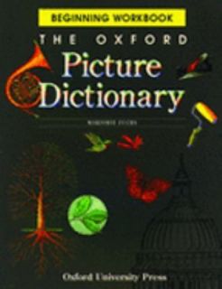The Oxford Picture Dictionary : Beginning by Jayme Adelson Goldstein 