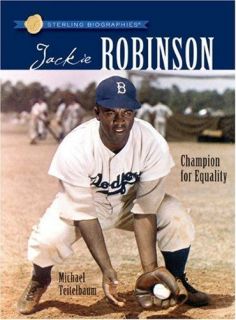 Sterling Biographies: Jackie Robinson: Champion for Equ