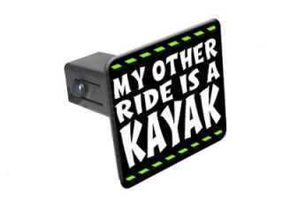 My Other Ride Is A Kayak   1.25 Tow Trailer Hitch Cover Plug Insert