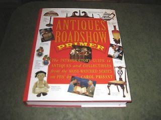 Antiques Roadshow Primer  The Introductory Guide to Antiques and