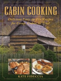 CABIN COOKING RECIPES FOR CAMP CABIN TRAIL COOKBOOK FOR COWBOYS 
