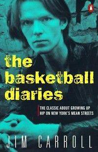 The Basketball Diaries NEW by Jim Carroll