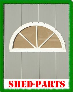 SUJBURST HALF ROUND SHED WINDOW PLAYHOUSE BARN OUTDOOR BUILDING GLASS 