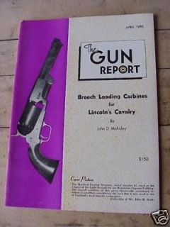 Gun Report V25 N11 April 1980 Breech Loading Carbines for Lincoln’s 