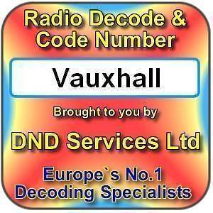 Vauxhall Radio Code Decode Unlock by Serial Number