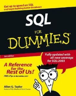 SQL for Dummies by Allen G. Taylor 2003, Paperback, Revised