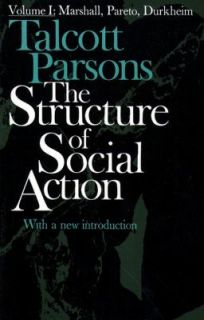 Structure of Social Action Vol. 1 by Talcott Parsons 1967, Paperback 