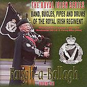 Faugh A Ballagh Royal Irish, Vol. 1 by Band of the Royal Irish Regimen 