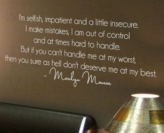 Wall Decal Sticker Quote Marilyn Monroe Im Selfish and a Little 