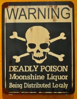 Warning Deadly Poison Moonshine Liquor Tin Sign Vintage Reproduction