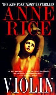 Violin by Anne Rice 1999, Paperback