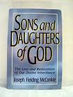 SONS AND DAUGHTERS OF GOD by Joseph Fielding McConkie (LDS, MORMON 