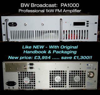 1kW FM Radio Amplifier   BW Broadcast Warehouse PA1000   Exc Cond 