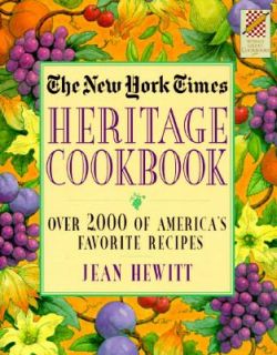 New York Times Heritage Cookbook Over 2,000 of Americas Favorite 