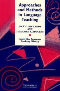 Approaches and Methods in Language Teaching A Description and Analysis 