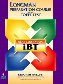 Longman Preparation Course for the TOEFL Test Next Generation IBT by 