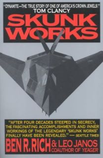 Skunk Works A Personal Memoir of My Years of Lockheed by Leo Janos and 