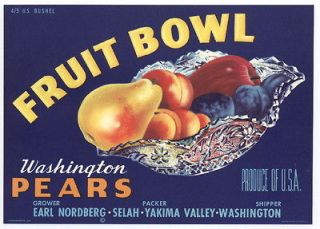FRUIT BOWL Vintage Northwest Pear Crate Label