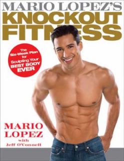 Knockout Fitness by Jeff OConnell and Mario Lopez 2008, Hardcover 