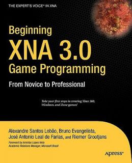 Beginning XNA 3. 0 Game Programming by José Antonio Leal de Farias 