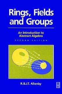   to Abstract Algebra by Reg Allenby 1991, Paperback, Revised