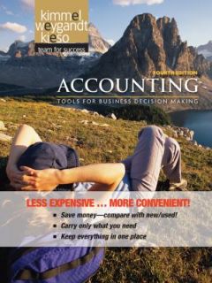 Accounting Tools for Business Decision Making by Paul D. Kimmel 2010 