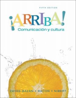 Arriba Comunicacíon y Cultura by Susan Bacon, Eduardo Zayas Bazán 
