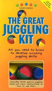 The Great Juggling Kit by Stuart Ashman 2002, Hardcover