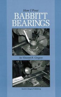How To Pour Babbitt Bearing Hit Miss Gas Engine Gingery